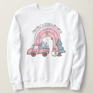 Feeling a little frosty sweatshirt
