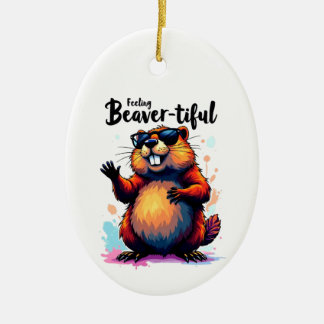 Feeling Beaver-tiful – Funny Beaver Graphic  Ceramic Tree Decoration