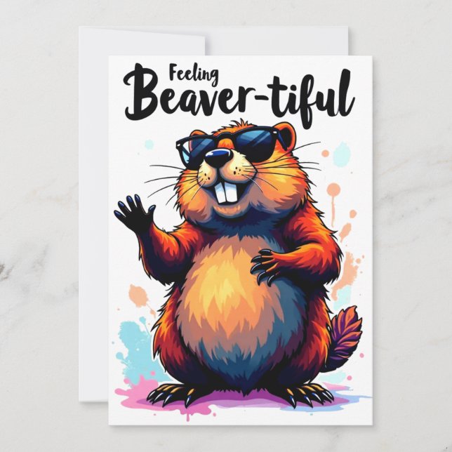 Feeling Beaver-tiful – Funny Beaver Graphic  Holiday Card (Front)