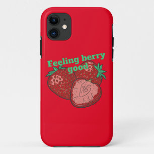 FEELING BERRY GOOD funny strawberry fruit          Case-Mate iPhone Case