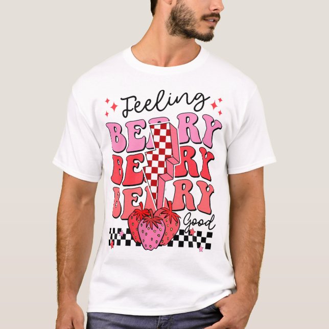 Feeling Berry Good Strawberry Festival Season Wome T-Shirt (Front)