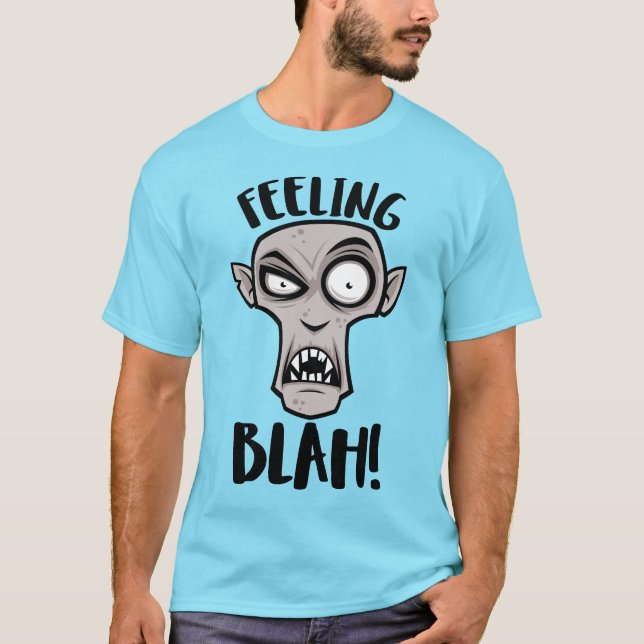 Feeling Blah Nosferatu Vampire T-Shirt (Front)