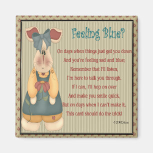 Feeling Blue Magnet