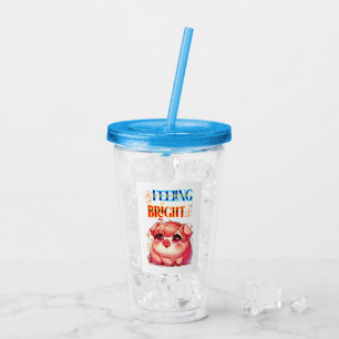 Feeling Bright Acrylic Tumbler