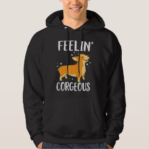 Feeling Corgeous Corgi Dog Corgi Hoodie