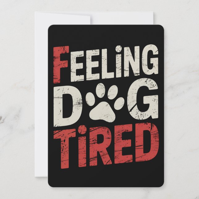 Feeling Dog Tired Funny Retro Vintage Invitation (Front)