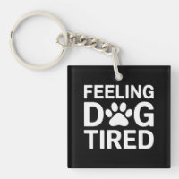Feeling Dog Tired