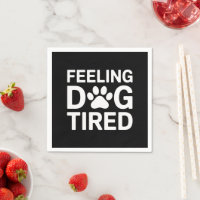 Feeling Dog Tired