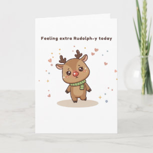 Feeling Extra Rudolph-y Today Cute Puchi Dōshi Card