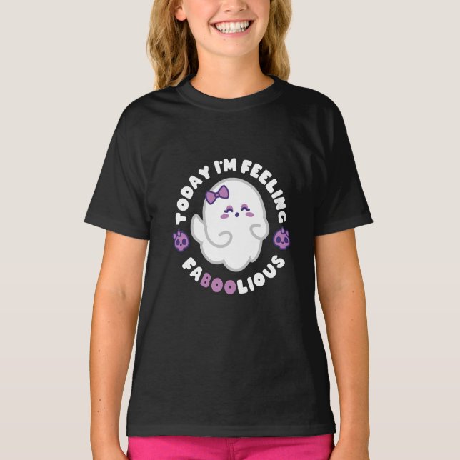 Feeling Faboolious T-Shirt (Front)