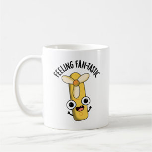 Feeling Fantastic Funny Fan Pun Coffee Mug