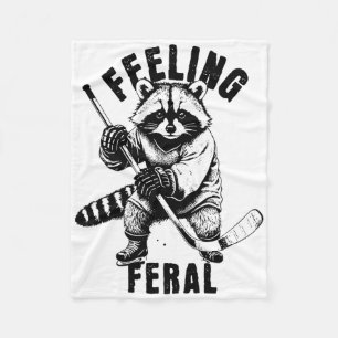 Feeling Feral Funny Feral Raccoon Hockey Fleece Blanket