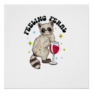 Feeling Feral Poster