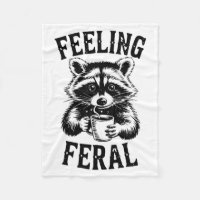 Feeling Feral Raccoon Coffee Cute Funny Trash Pand