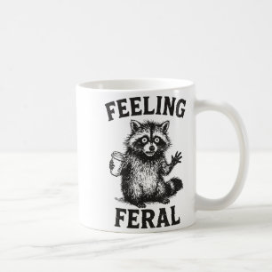Feeling Feral Raccoon Drink Coffee Funny Trash Pan Coffee Mug