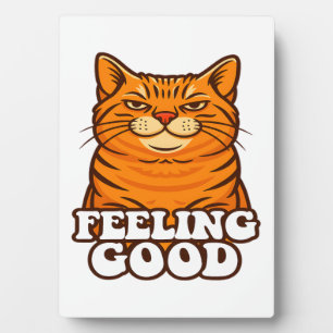 Feeling Good Cool Cat Plaque