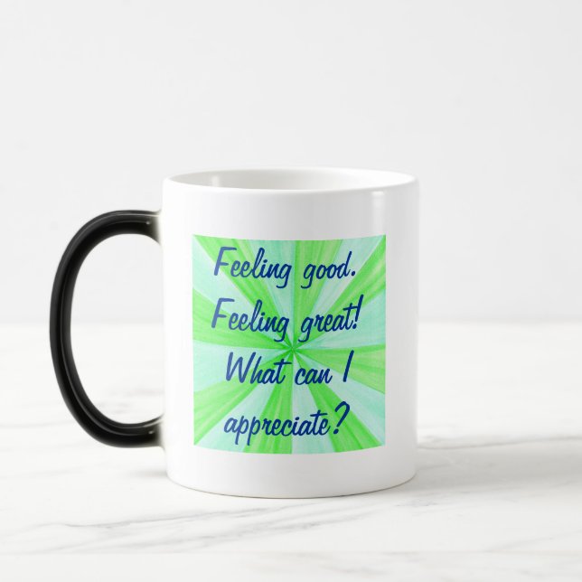Feeling good, feeling great, affirmation mugs (Left)