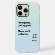 Feeling good looking good Phone Cases