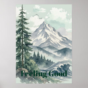 Feeling Good Mountain Landscape Watercolor Art Poster
