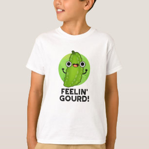 Feeling Gourd Funny Feeling Good Veggie Pun  T-Shirt