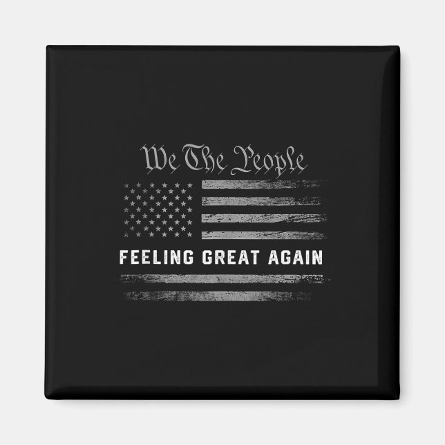 Feeling Great Again Trump 2024  Magnet (Front)