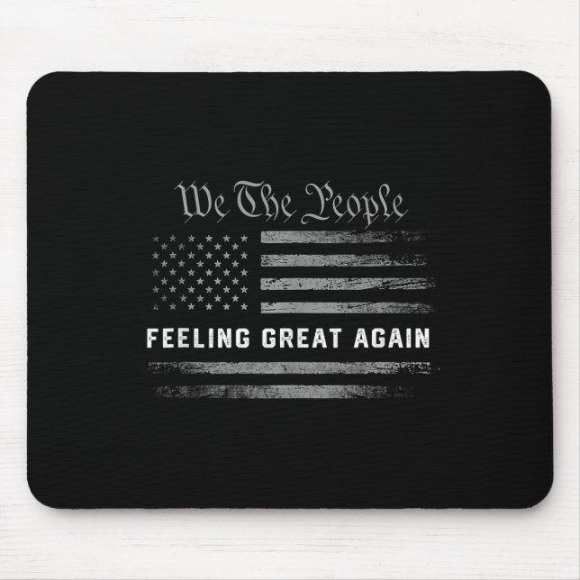 Feeling Great Again Trump 2024  Mouse Pad (Front)