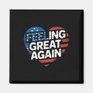 Feeling Great Again Trump Victory  Magnet