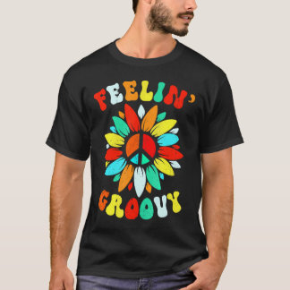 Feeling Groovy Flower 60S 70S Hippie Funny       T-Shirt