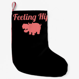 Feeling Hip Hippopotamus Funny Hippo Kid Gifts Small Christmas Stocking