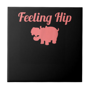 Feeling Hip Hippopotamus Funny Hippo Kid Gifts Tile