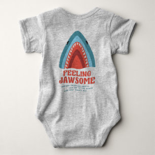 Feeling Jawsome Shark Funny Summer Puns Baby Bodys Bodysuit