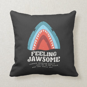 Feeling Jawsome Shark Funny Summer Puns Cushion