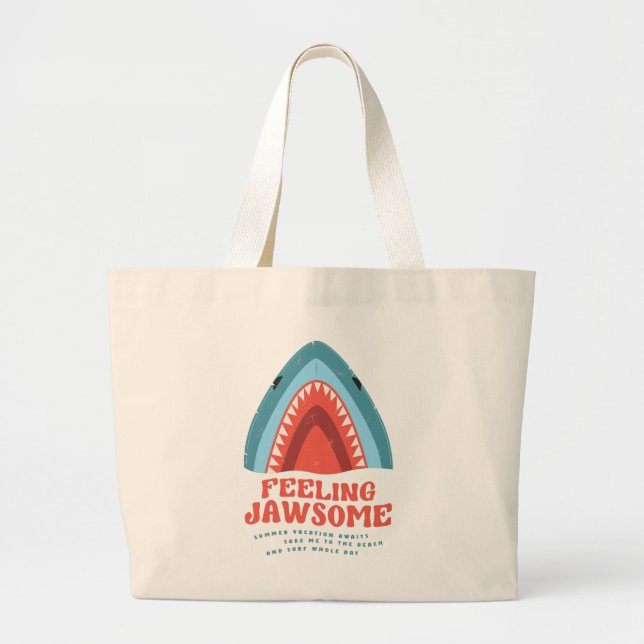 Feeling Jawsome Shark Funny Summer Puns Large Tote Bag (Front)
