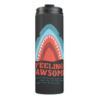 Feeling Jawsome Shark Funny Summer Puns Thermal Tu