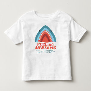 Feeling Jawsome Shark Funny Summer Puns Toddler T- Toddler T-Shirt