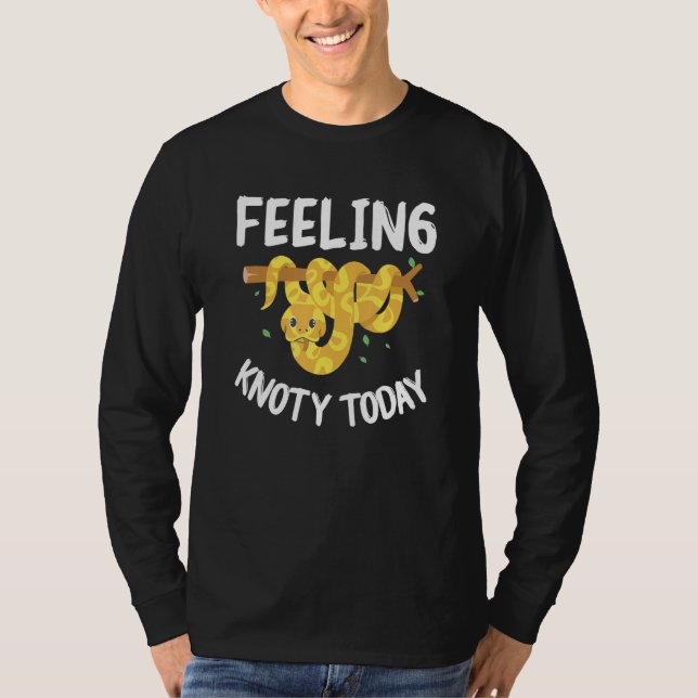Feeling Knoty Today Ball Python Snake Pythons T-Shirt (Front)