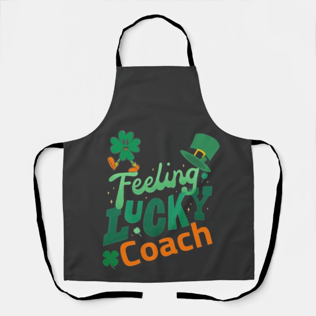 Feeling lucky coach for irish saint patrick's day apron (Front)