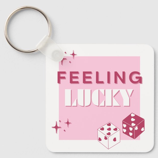 Feeling Lucky, Lucky Girl, Luckiest Girl, Pink Key Ring (Front)