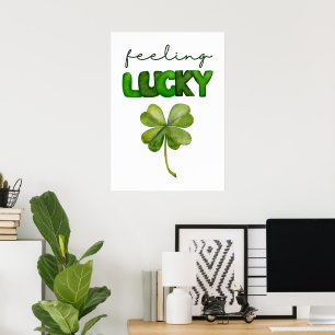 Feeling lucky poster