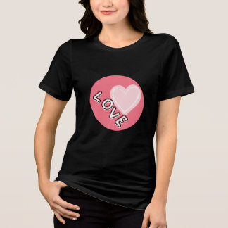 Feeling of love Tri-Blend shirt