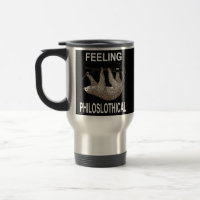 Feeling Philoslothical Funny Sloth For Men Women