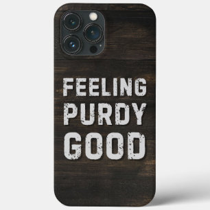 Feeling Purdy Good - Vintage Funny Meme Squad iPhone 13 Pro Max Case