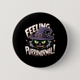 Feeling Purranormal Witch Black Cat Lover 6 Cm Round Badge