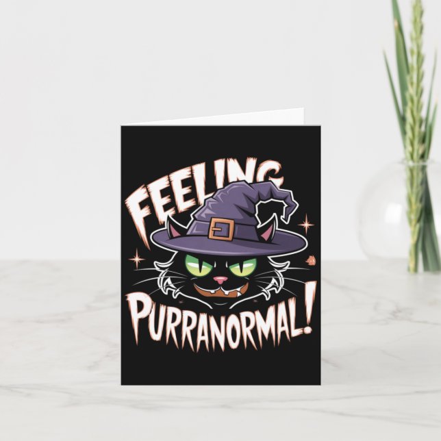 Feeling Purranormal Witch Black Cat Lover Card (Front)