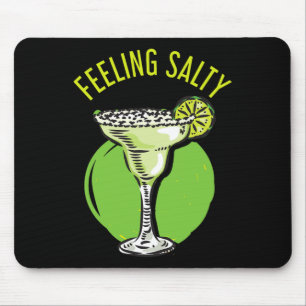 Feeling Salty Cinco De Mayo Mouse Pad