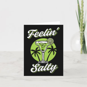 Feeling Salty Funny Cinco De Mayo Margarita Mexica Card