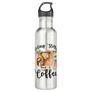 Feeling Slothee Need A Coffee 710 Ml Water Bottle