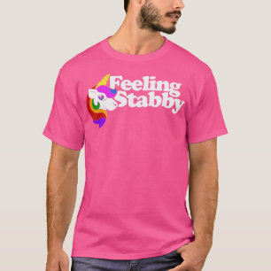 Feeling Stab  T-Shirt