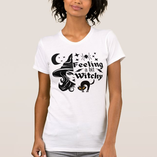 Feeling Witchy  funny Halloween witch T-Shirt (Front)