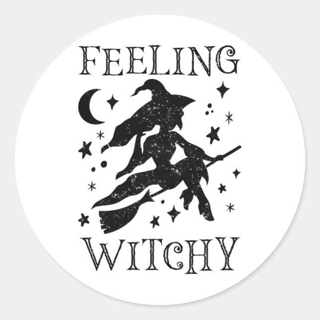 Feeling Witchy Funny Halloween Witch Vibes Kinda N Classic Round Sticker (Front)
